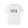Strength & Dignity T-Shirt — "I Am Clothed With Strength & Dignity" Inspirational Tee