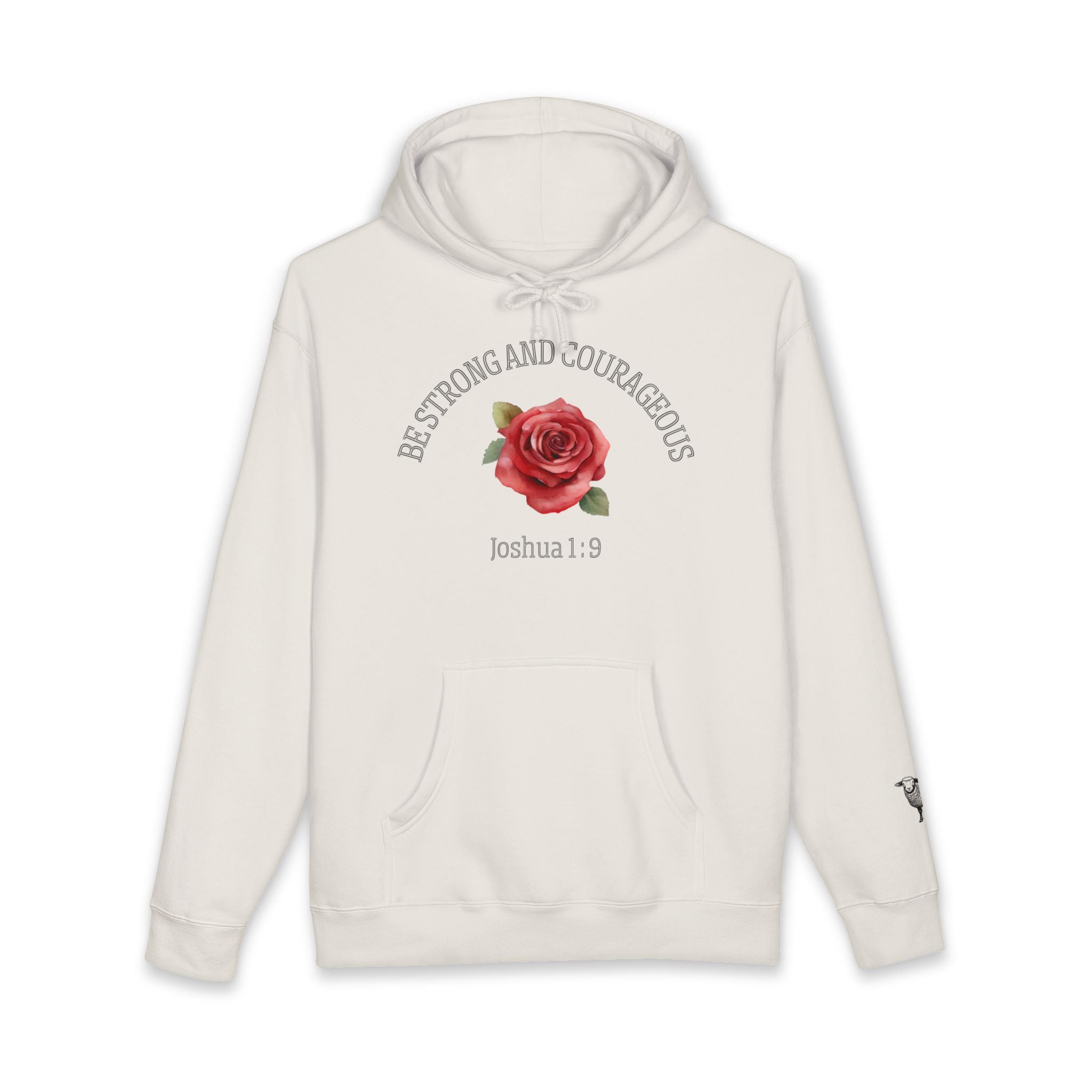 Be Strong and Courageous Hoodie – Joshua 1:9 Floral Rose Christian Sweatshirt