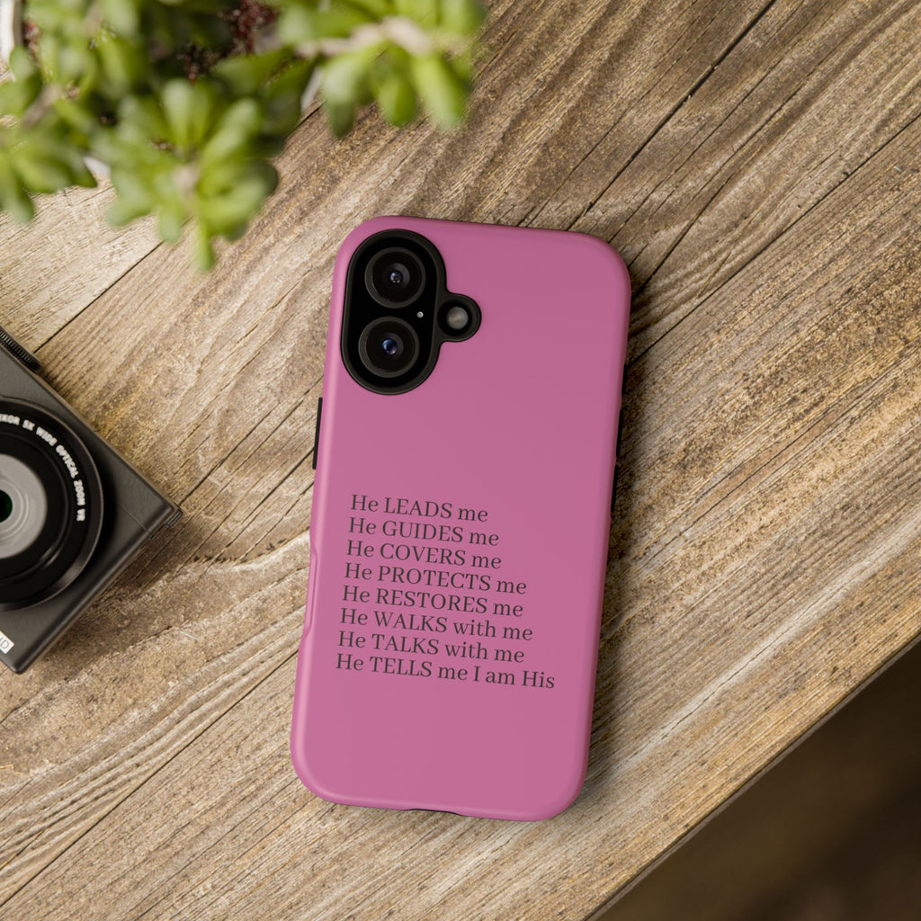 Pink Christian Faith iPhone Case — "He Leads Me" Inspirational Phone Cover