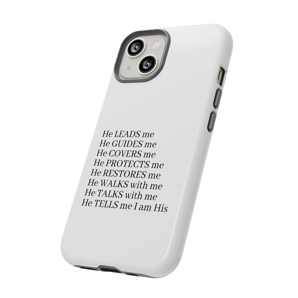 Christian Faith iPhone Case — "He Leads Me" Inspirational Phone Cover