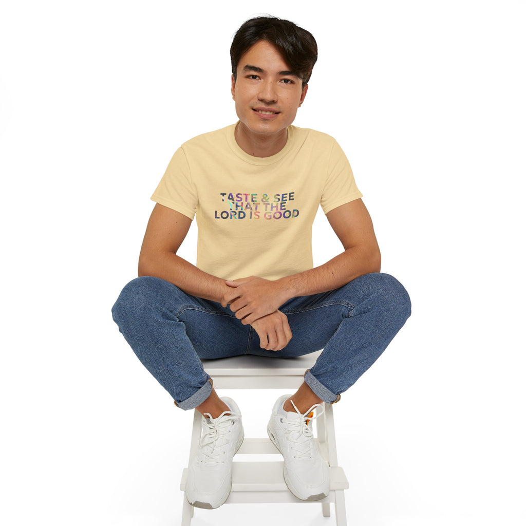 Taste & See That The Lord Is Good T-Shirt