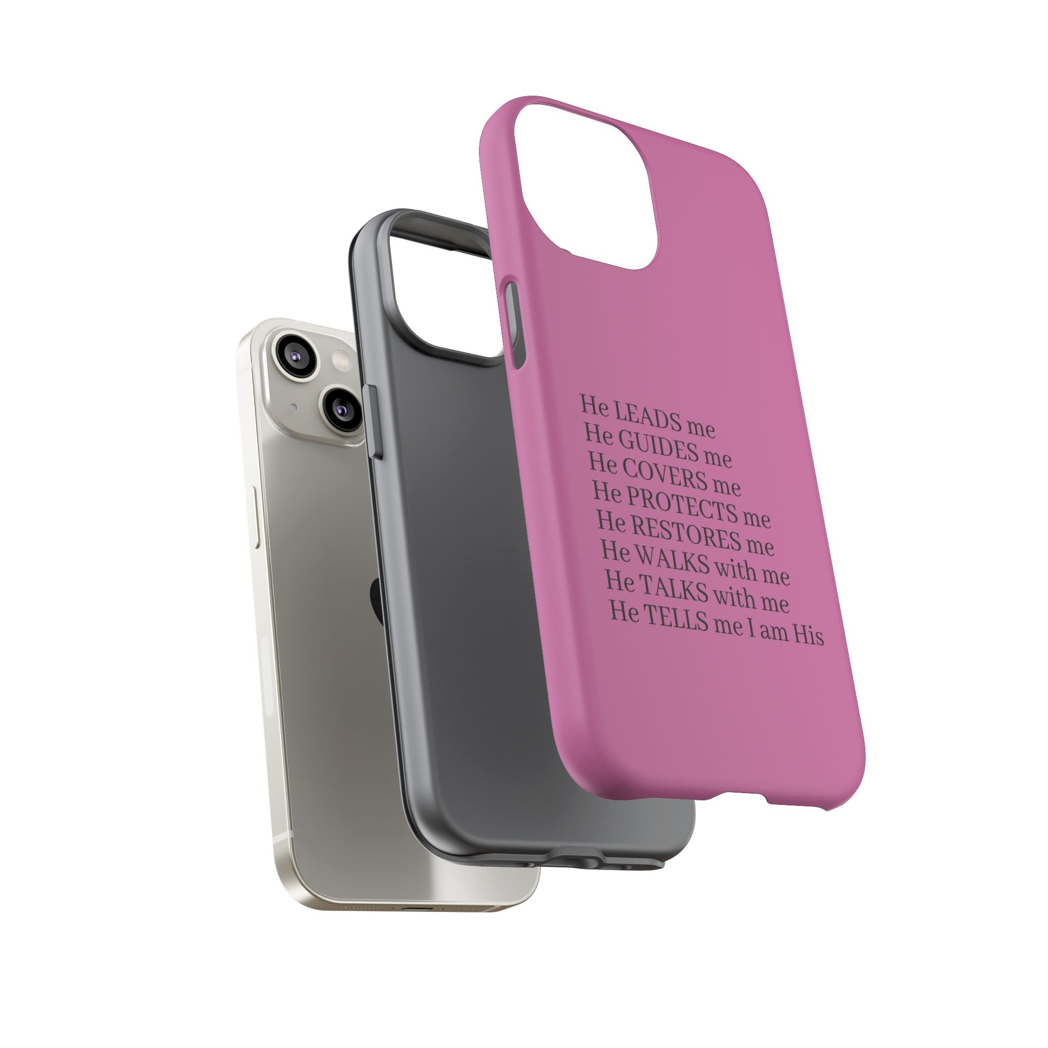 Pink Christian Faith iPhone Case — "He Leads Me" Inspirational Phone Cover