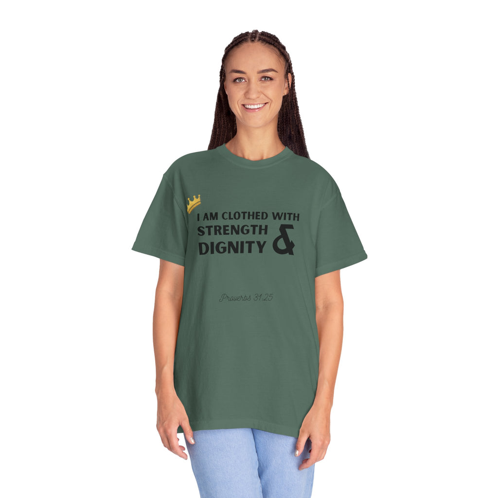 Strength & Dignity T-Shirt — "I Am Clothed With Strength & Dignity" Inspirational Tee