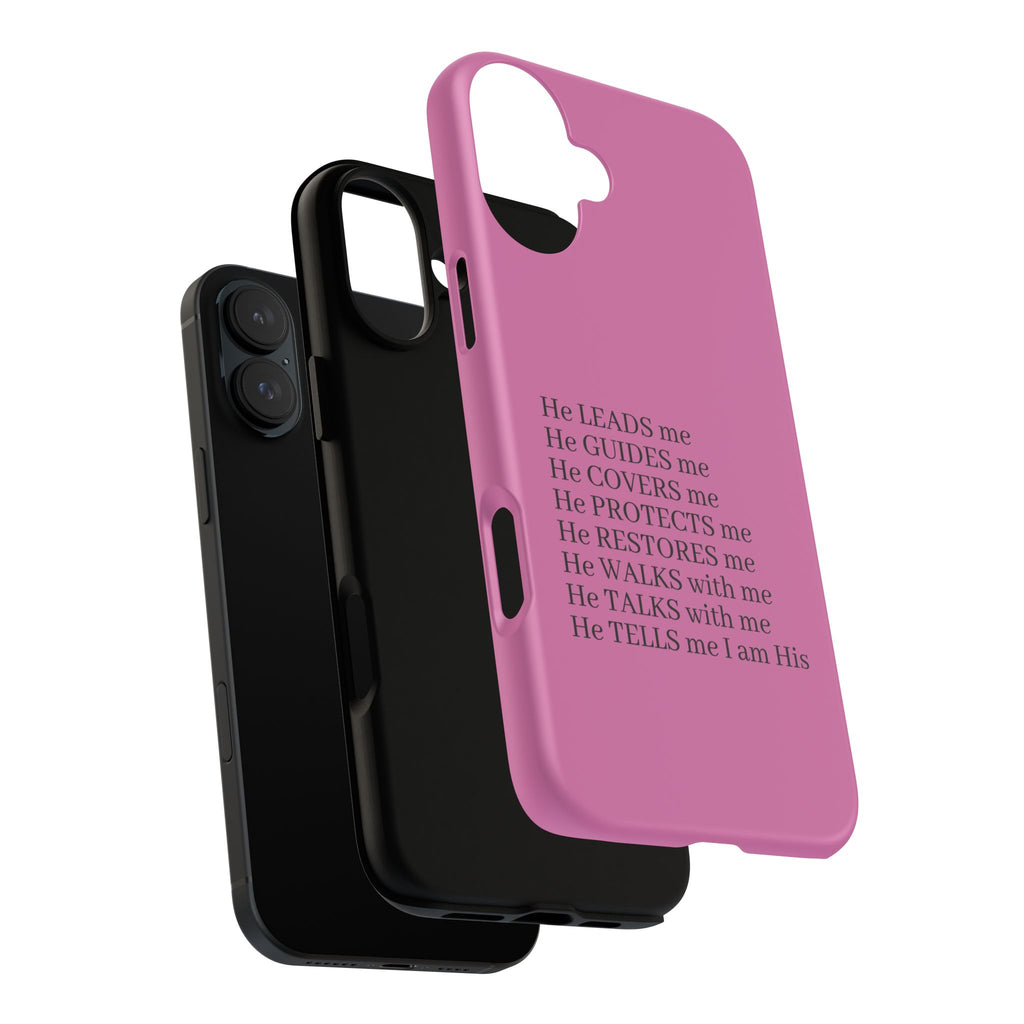 Pink Christian Faith iPhone Case — "He Leads Me" Inspirational Phone Cover