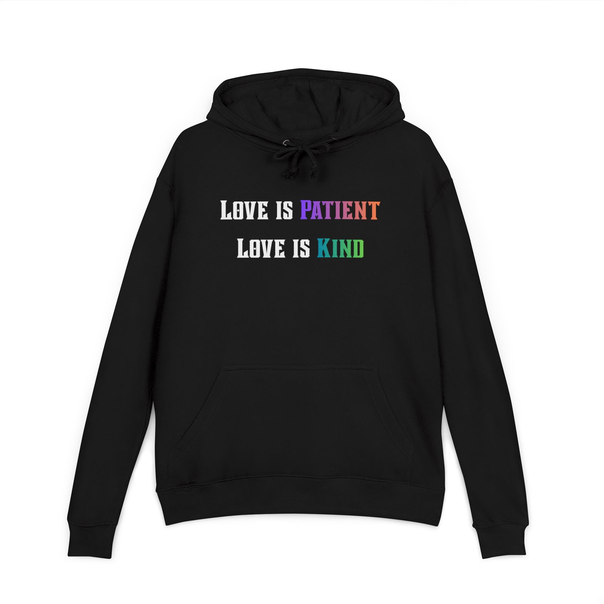 Love Is Patient Love Is Kind Hoodie — Inspirational Christian Message Pullover