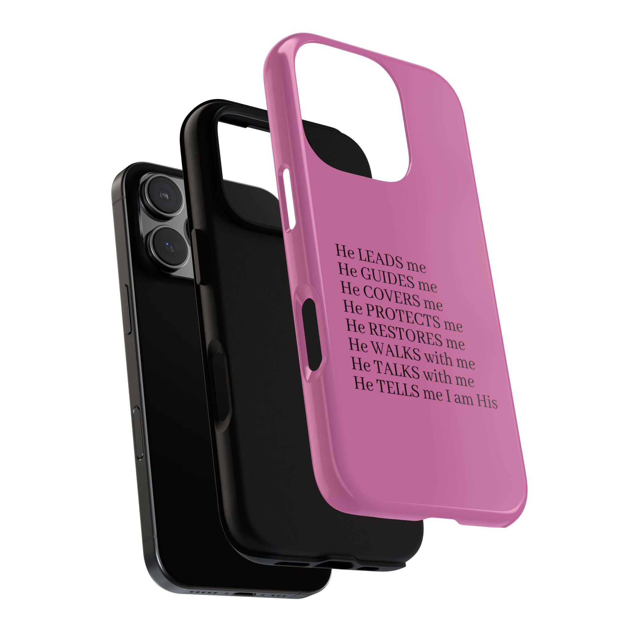 Pink Christian Faith iPhone Case — "He Leads Me" Inspirational Phone Cover