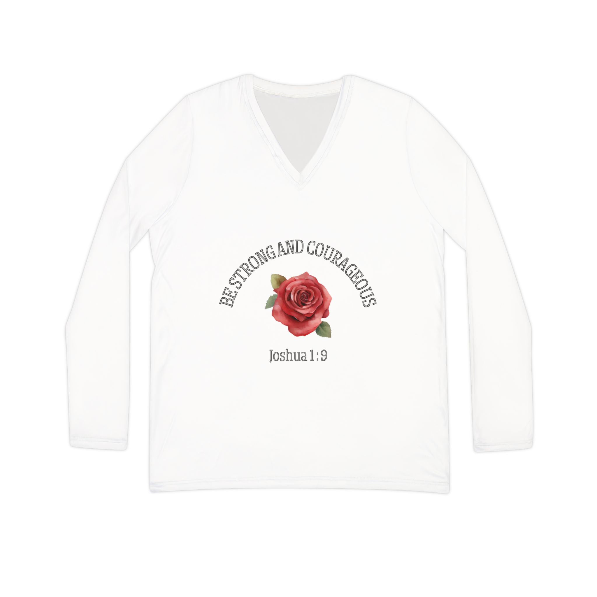 Women’s V-Neck Long Sleeve Shirt — "Be Strong and Courageous" Joshua 1:9 Rose Design (White)