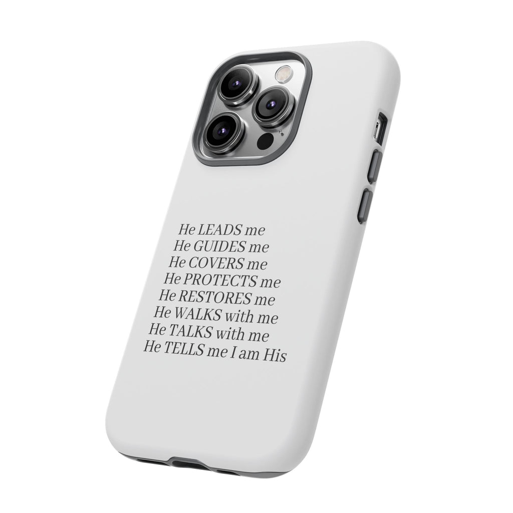 Christian Faith iPhone Case — "He Leads Me" Inspirational Phone Cover