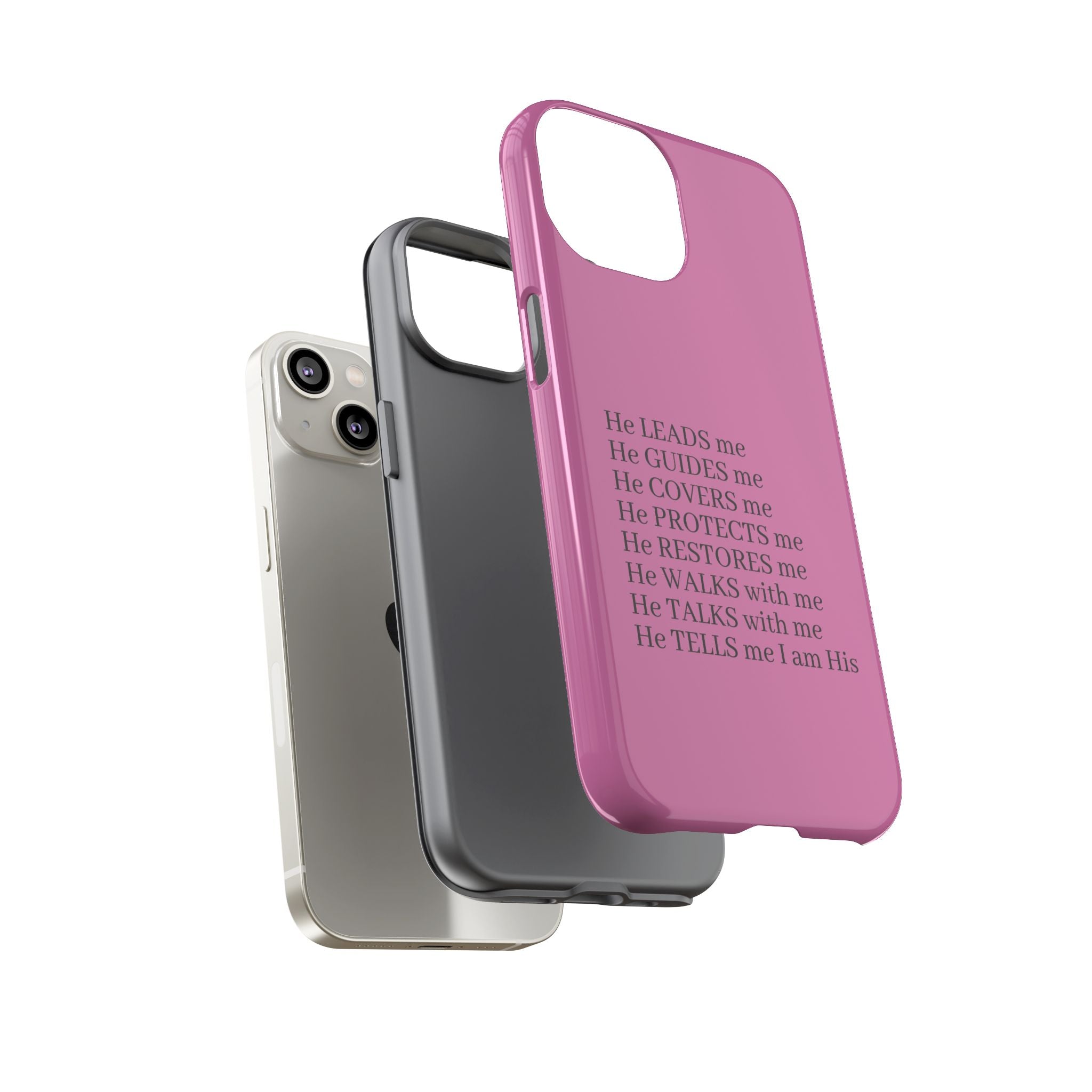 Pink Christian Faith iPhone Case — "He Leads Me" Inspirational Phone Cover