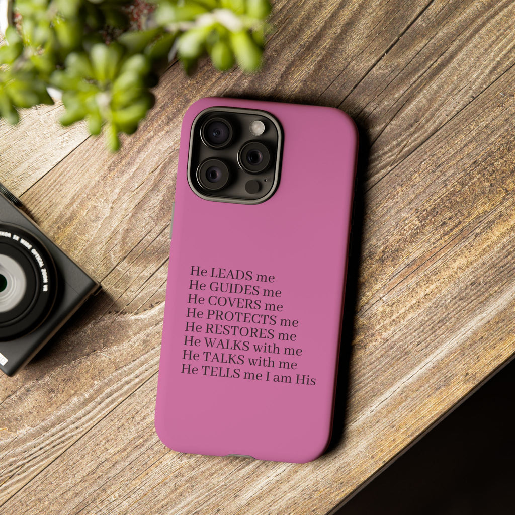 Pink Christian Faith iPhone Case — "He Leads Me" Inspirational Phone Cover
