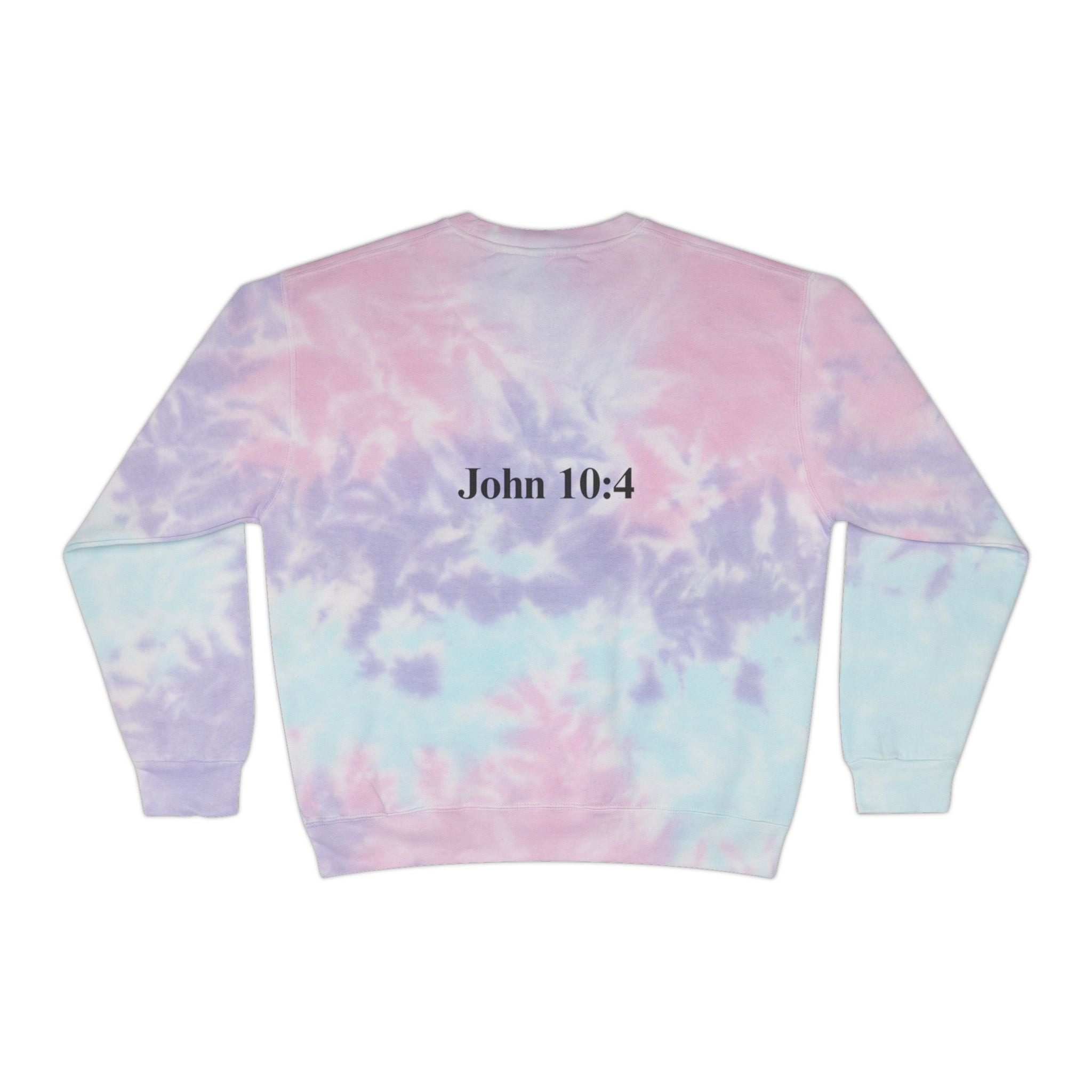 Tie-Dye Sweatshirt — "My Sheep Know My Voice" Christian Crewneck (John 10:4)