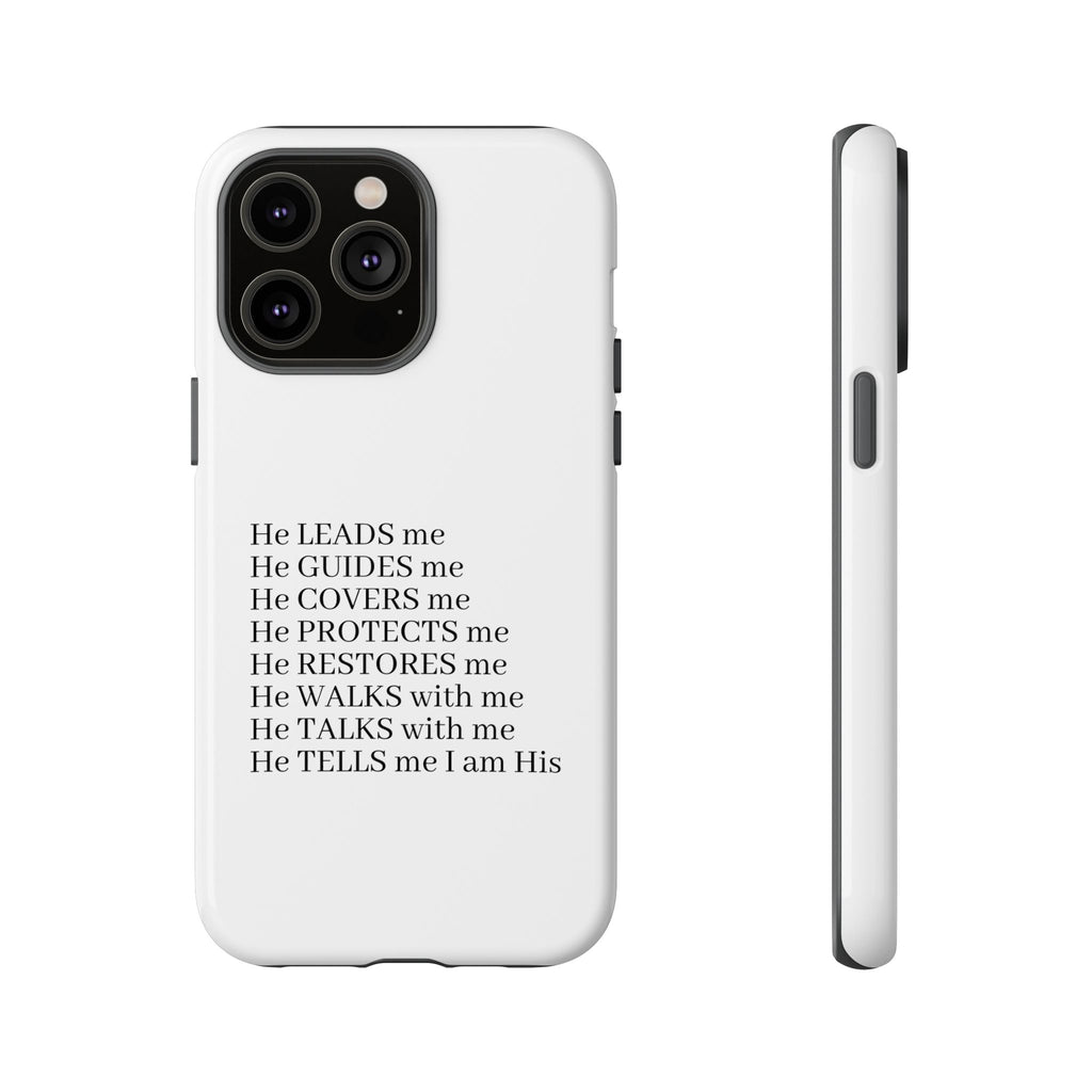 Christian Faith iPhone Case — "He Leads Me" Inspirational Phone Cover