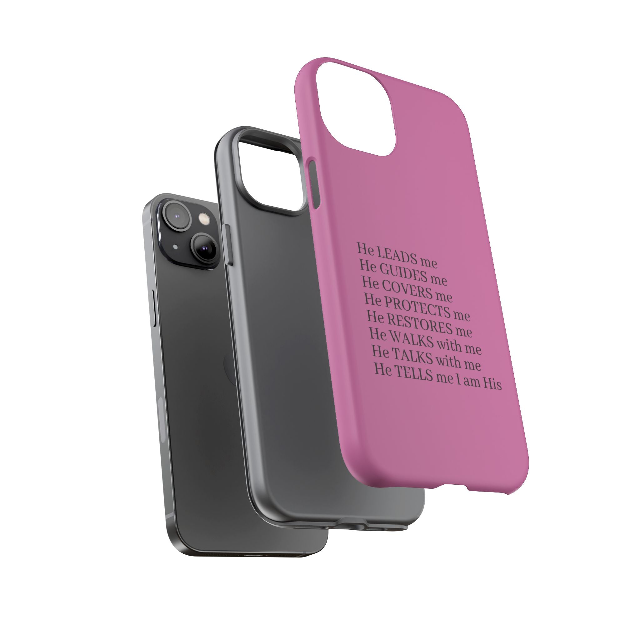 Pink Christian Faith iPhone Case — "He Leads Me" Inspirational Phone Cover