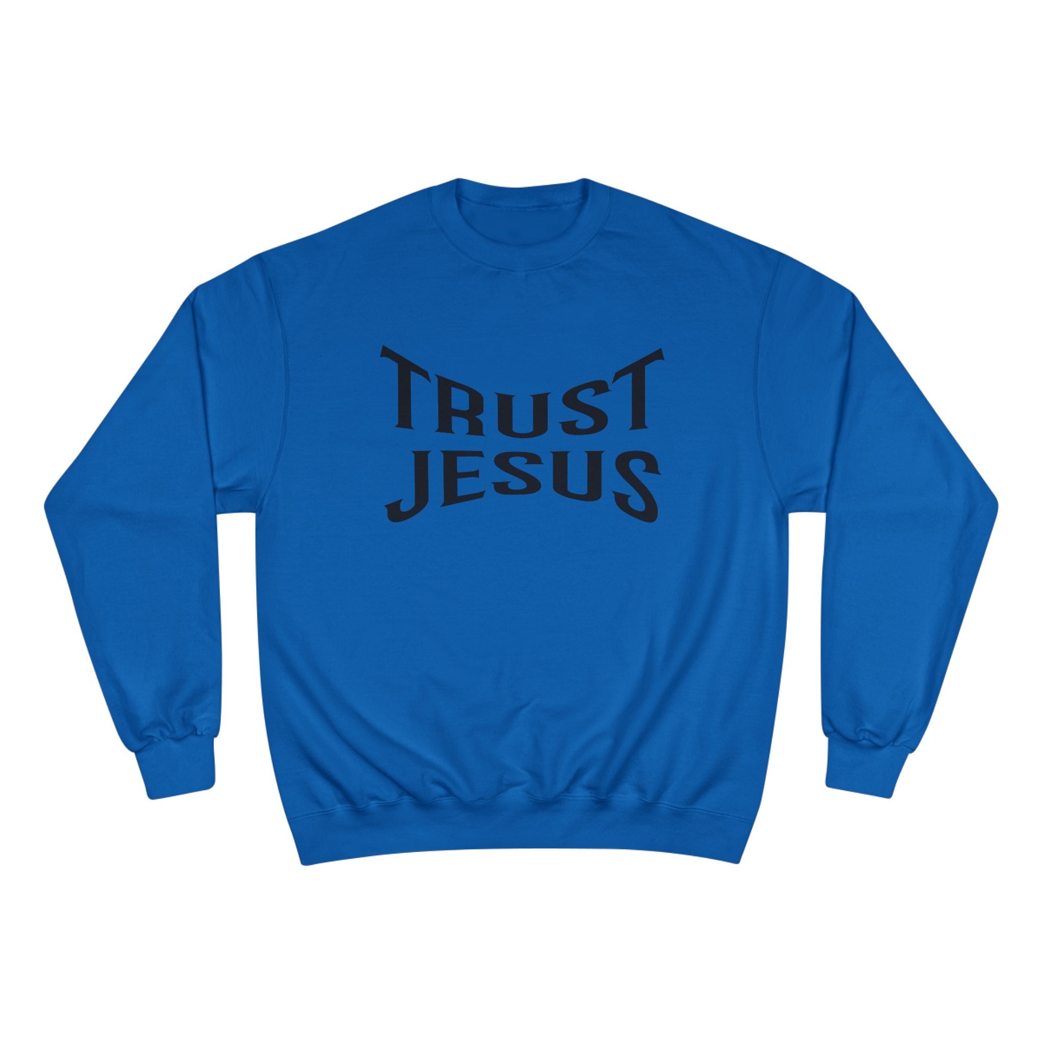 Trust Jesus Sweatshirt — Faith-Based Christian Crewneck (Est. 2026)