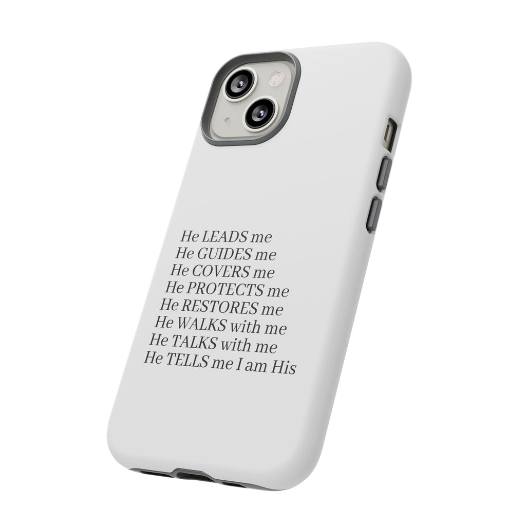 Christian Faith iPhone Case — "He Leads Me" Inspirational Phone Cover
