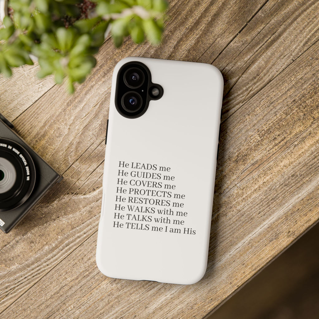 Christian Faith iPhone Case — "He Leads Me" Inspirational Phone Cover