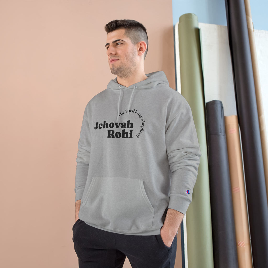 Jehovah Rohi Hoodie — Minimal Faith Sweatshirt (Psalm-inspired)