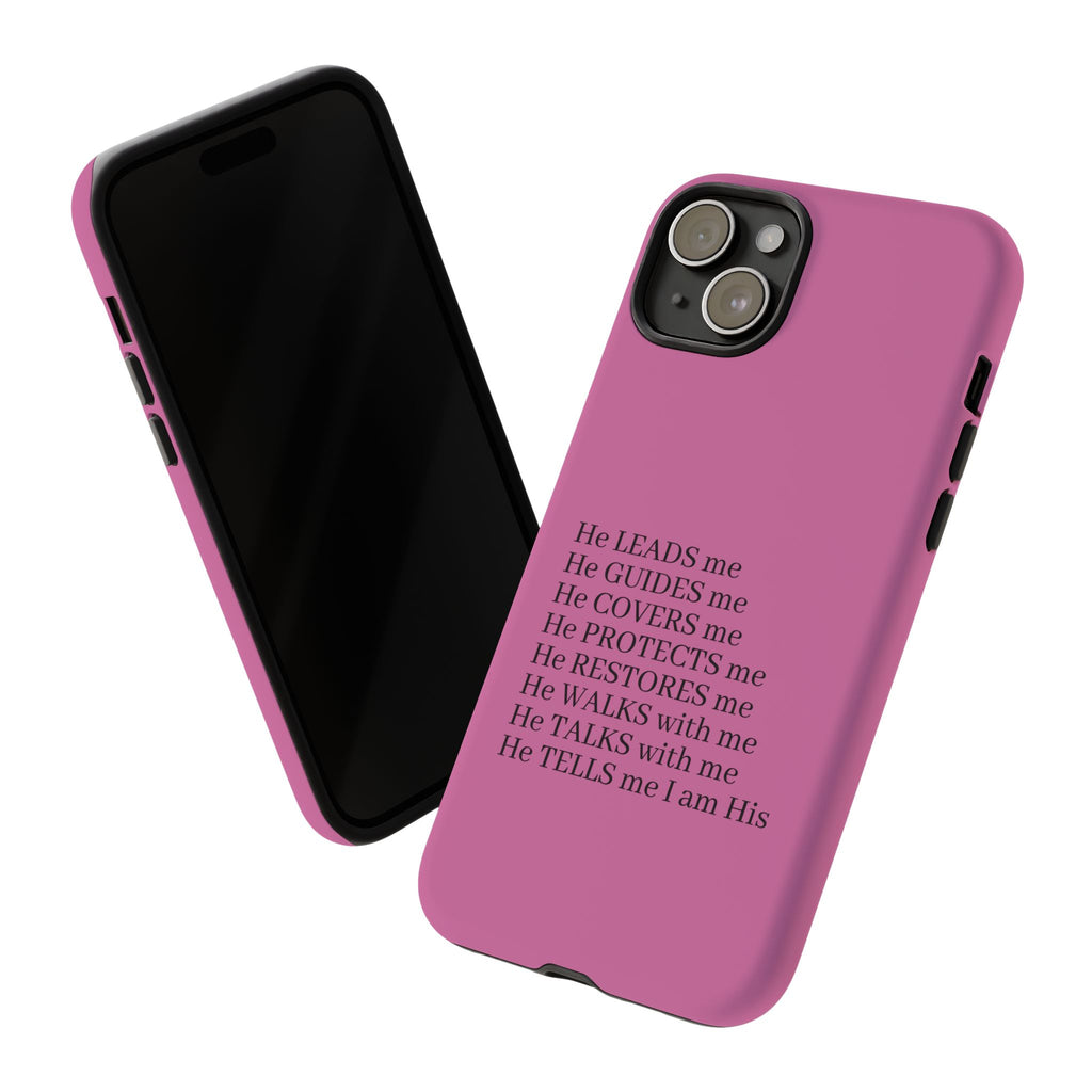 Pink Christian Faith iPhone Case — "He Leads Me" Inspirational Phone Cover