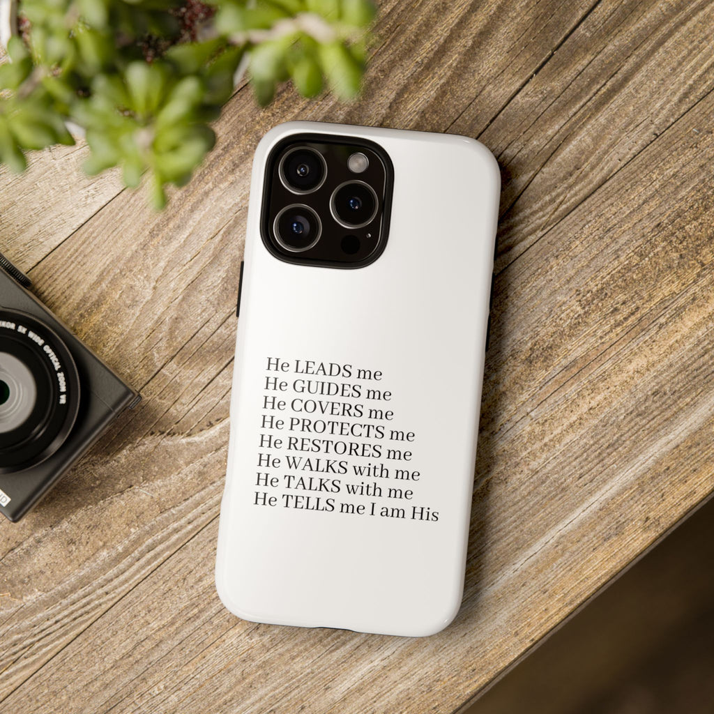 Christian Faith iPhone Case — "He Leads Me" Inspirational Phone Cover