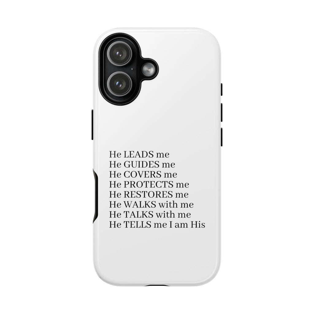 Christian Faith iPhone Case — "He Leads Me" Inspirational Phone Cover