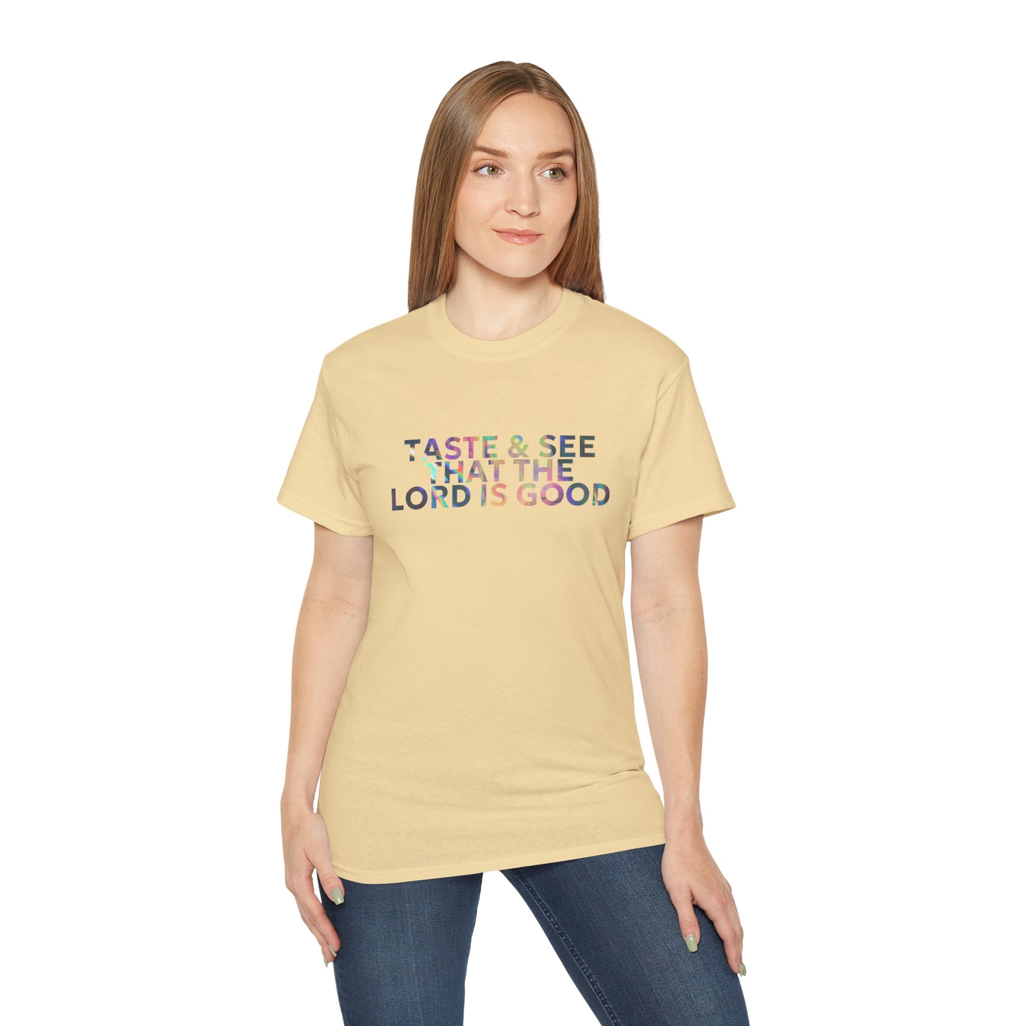 Taste & See That The Lord Is Good T-Shirt