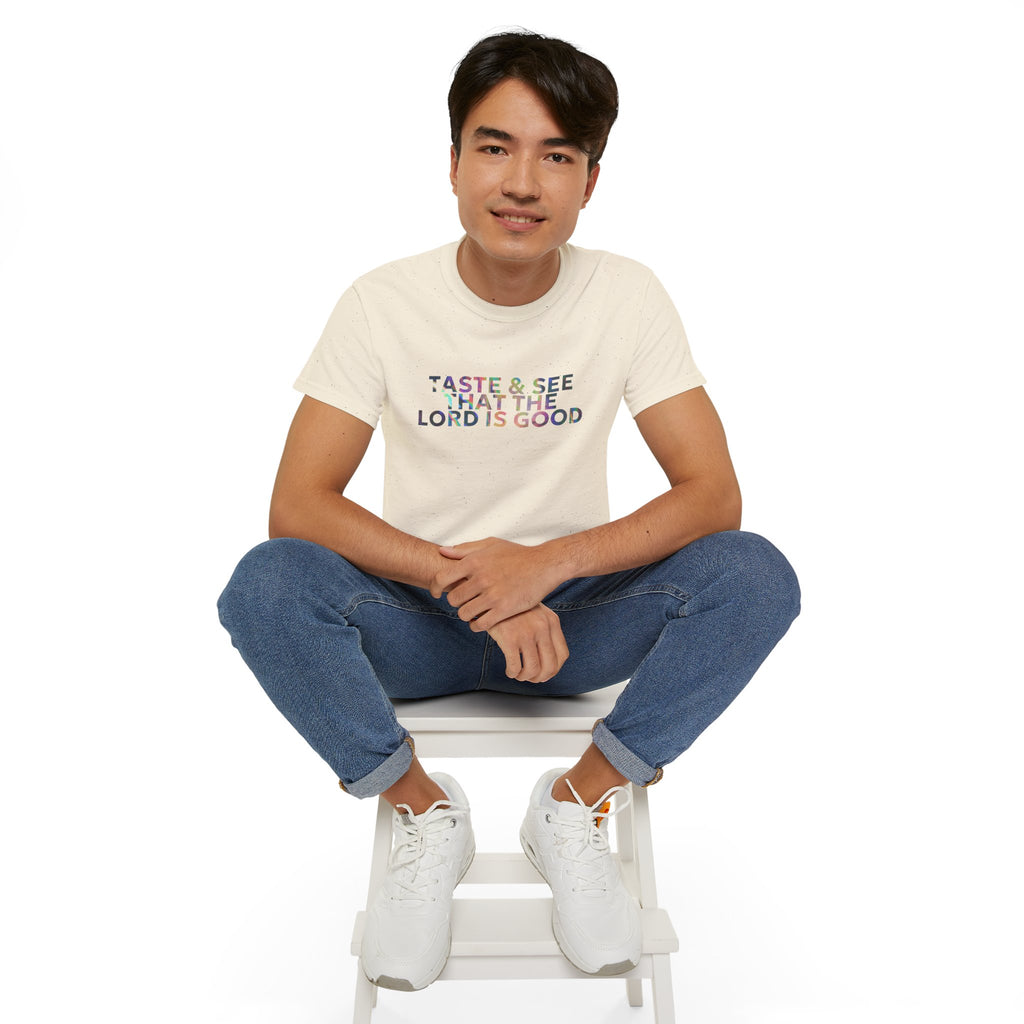Taste & See That The Lord Is Good T-Shirt