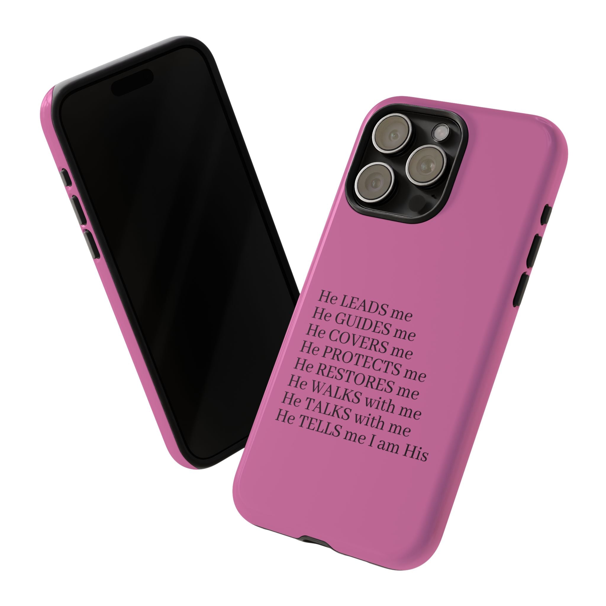 Pink Christian Faith iPhone Case — "He Leads Me" Inspirational Phone Cover
