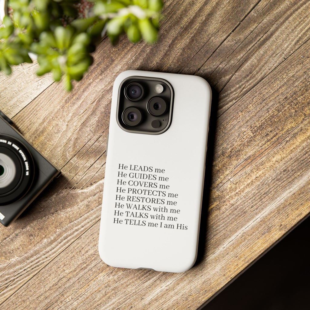 Christian Faith iPhone Case — "He Leads Me" Inspirational Phone Cover