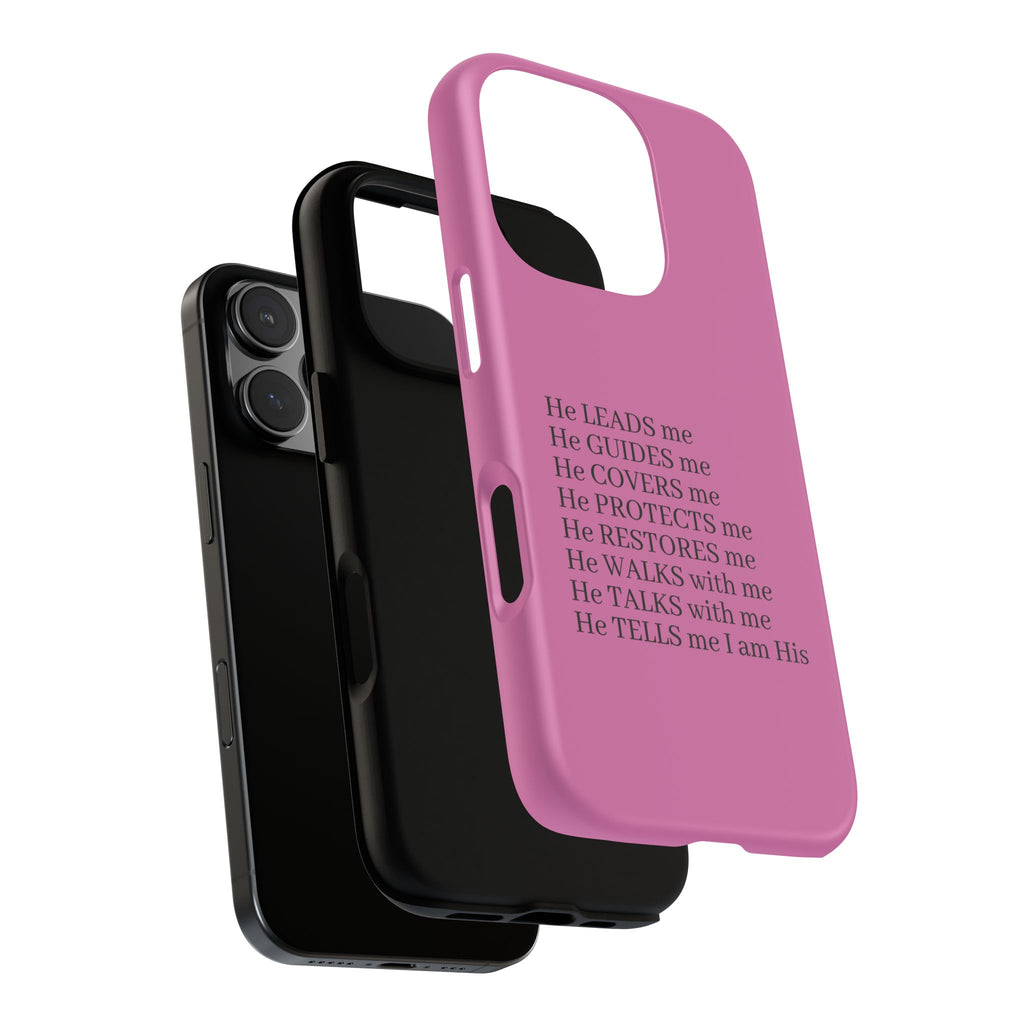 Pink Christian Faith iPhone Case — "He Leads Me" Inspirational Phone Cover